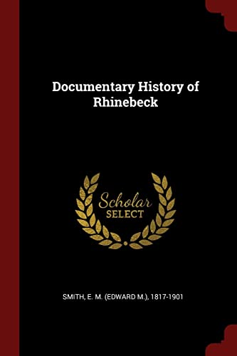 9781375861038: Documentary History of Rhinebeck