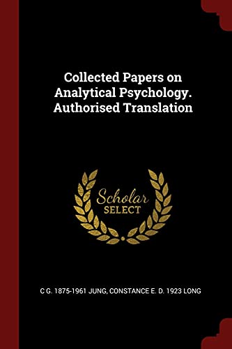 Stock image for Collected Papers on Analytical Psychology. Authorised Translation for sale by HPB-Ruby