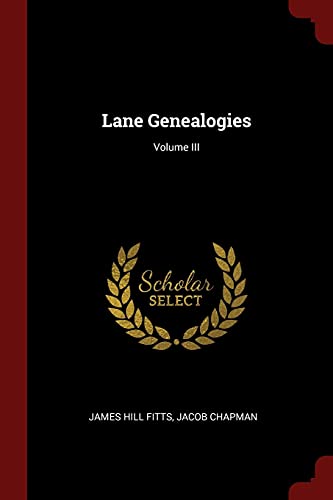 9781375909556: Lane Genealogies; Volume III