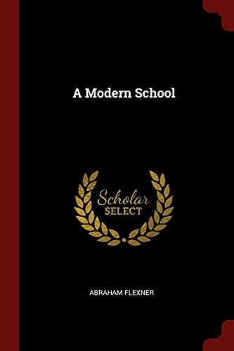 9781375950626: A Modern School