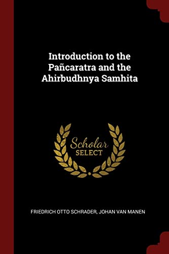 9781375955720: Introduction to the Pacaratra and the Ahirbudhnya Samhita