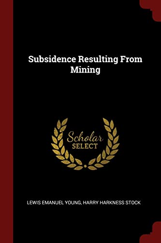 9781375962575: Subsidence Resulting From Mining