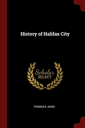 9781375978620: History of Halifax City
