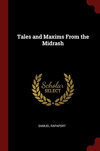 Imagen de archivo de Tales and Maxims From the Midrash a la venta por Books From California