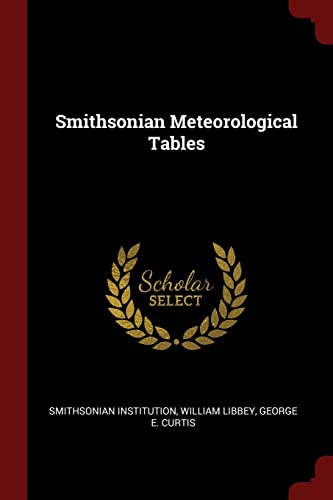 9781376033199: Smithsonian Meteorological Tables