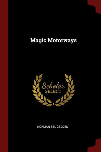 9781376060966: Magic Motorways