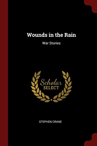 9781376084870: Wounds in the Rain: War Stories