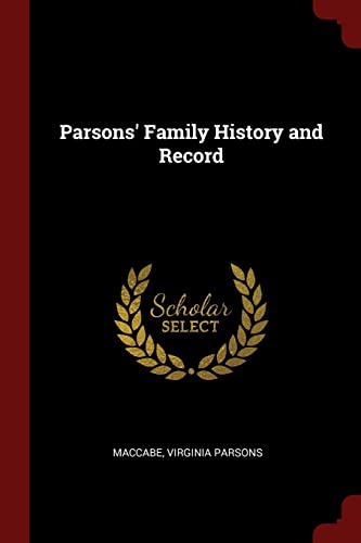 9781376115604: Parsons' Family History and Record