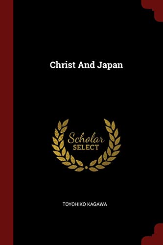 Stock image for Christ and Japan for sale by Lowry's Books