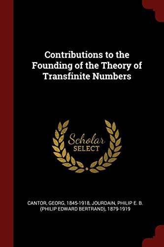 9781376146202: Contributions to the Founding of the Theory of Transfinite Numbers