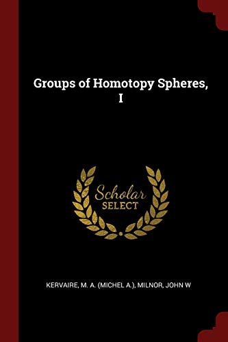 Imagen de archivo de Groups of Homotopy Spheres, I a la venta por Books Unplugged