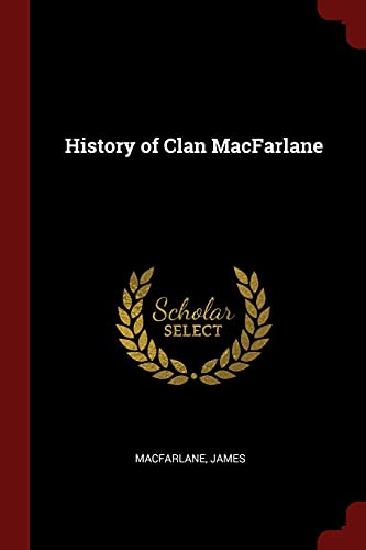 9781376155624: History of Clan MacFarlane
