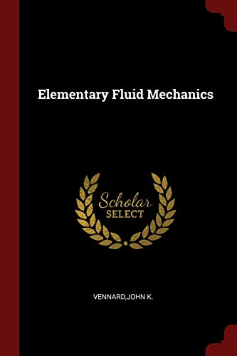 9781376155853: Elementary Fluid Mechanics