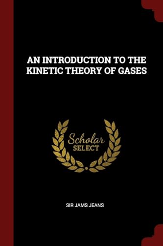 9781376161212: An Introduction to the Kinetic Theory of Gases