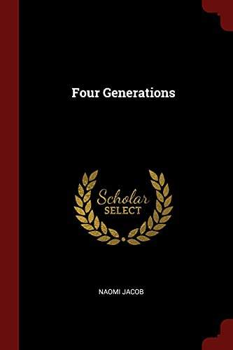 9781376164336: Four Generations