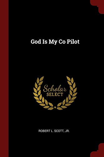 9781376169454: God Is My Co Pilot