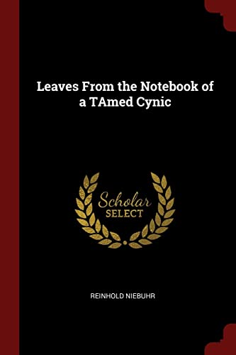 Beispielbild fr Leaves From the Notebook of a TAmed Cynic zum Verkauf von WorldofBooks
