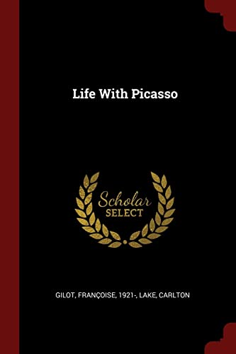 Beispielbild fr Life With Picasso zum Verkauf von HPB-Red
