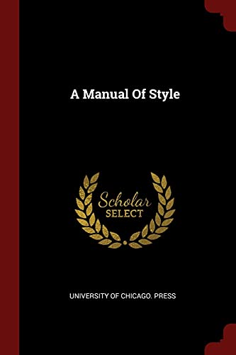 Imagen de archivo de A Manual Of Style a la venta por Bookmonger.Ltd