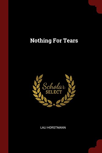 Beispielbild fr Nothing For Tears zum Verkauf von PBShop.store US