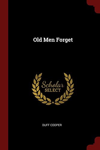 9781376194722: Old Men Forget