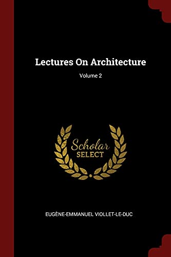 9781376246230: Lectures On Architecture; Volume 2