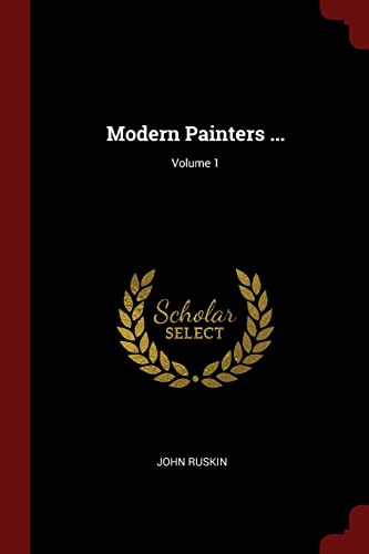 9781376252163: Modern Painters ...; Volume 1