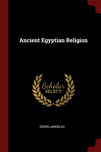 9781376334302: Ancient Egyptian Religion