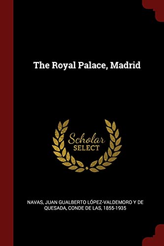 9781376334999: The Royal Palace, Madrid