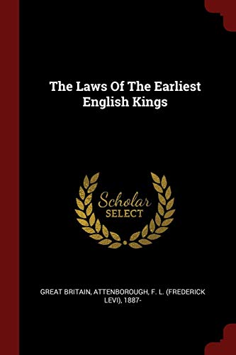 9781376347326: The Laws Of The Earliest English Kings