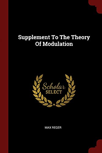 9781376352368: Supplement To The Theory Of Modulation