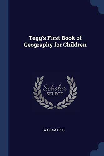 9781376395976: Tegg's First Book of Geography for Children