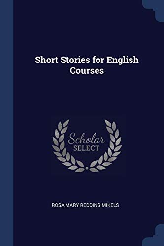 9781376424430: Short Stories for English Courses