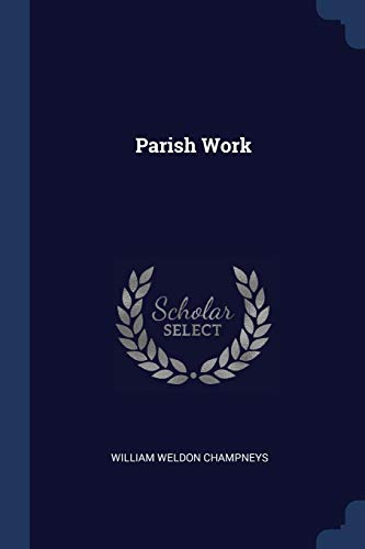 9781376461749: Parish Work