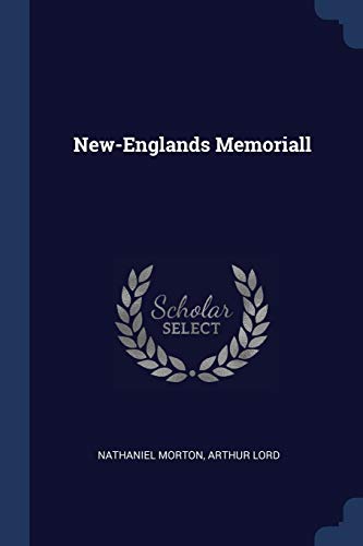 9781376625790: New-Englands Memoriall
