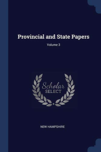 9781376639797: Provincial and State Papers; Volume 3