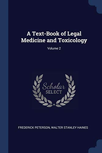 9781376640304: A Text-Book of Legal Medicine and Toxicology; Volume 2