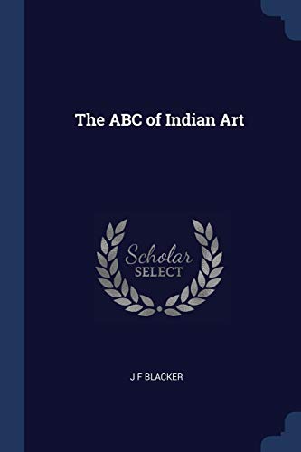 9781376667240: The ABC of Indian Art