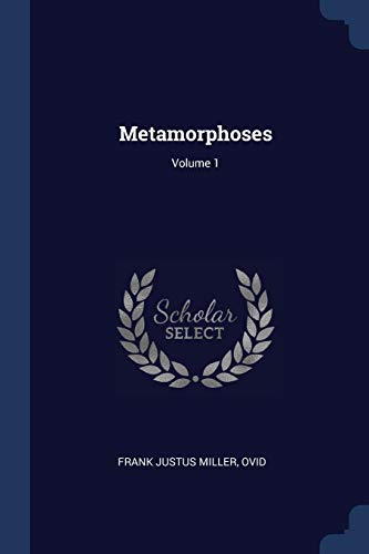 9781376684421: Metamorphoses; Volume 1