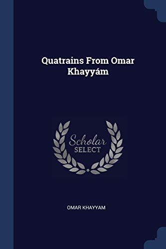 9781376687439: Quatrains from Omar Khayym