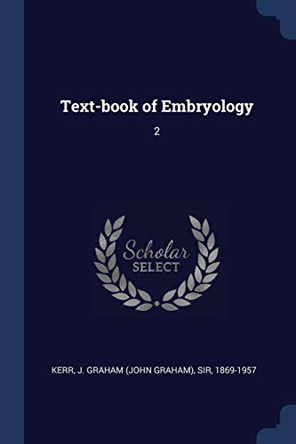 9781376774771: Text-book of Embryology: 2