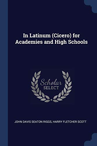 9781376849998: In Latinum (Cicero) for Academies and High Schools