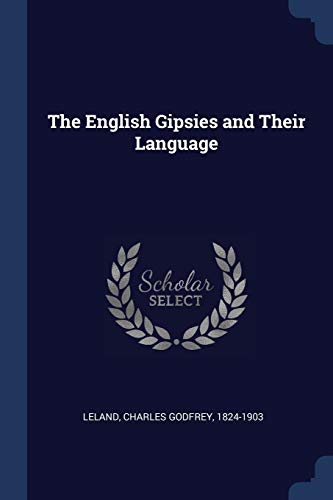 9781376900408: The English Gipsies and Their Language
