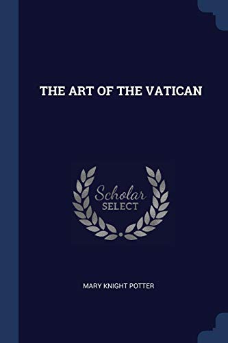 9781376953138: THE ART OF THE VATICAN
