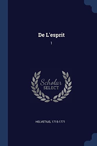 Stock image for De L'esprit: 1 for sale by ALLBOOKS1