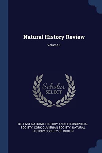 9781376981339: Natural History Review; Volume 1