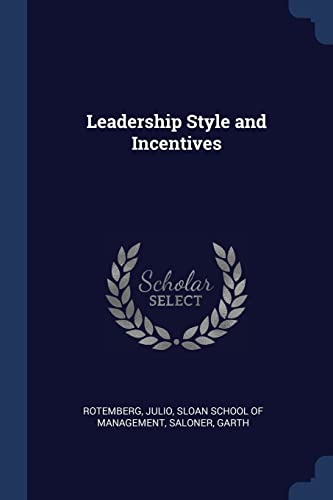 Stock image for Leadership Style and Incentives for sale by ALLBOOKS1