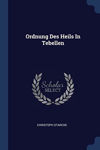 9781377001081: Ordnung Des Heils In Tebellen