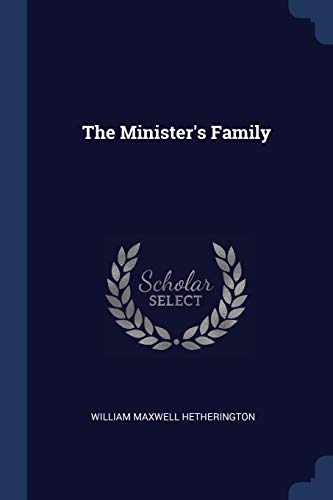 9781377018287: The Minister's Family