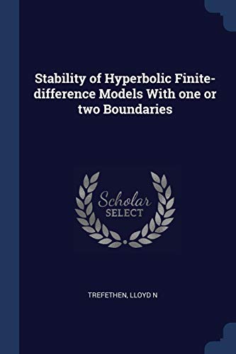 9781377025551: Stability of Hyperbolic Finite-difference Models With one or two Boundaries